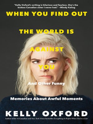 cover image of When You Find Out the World Is Against You